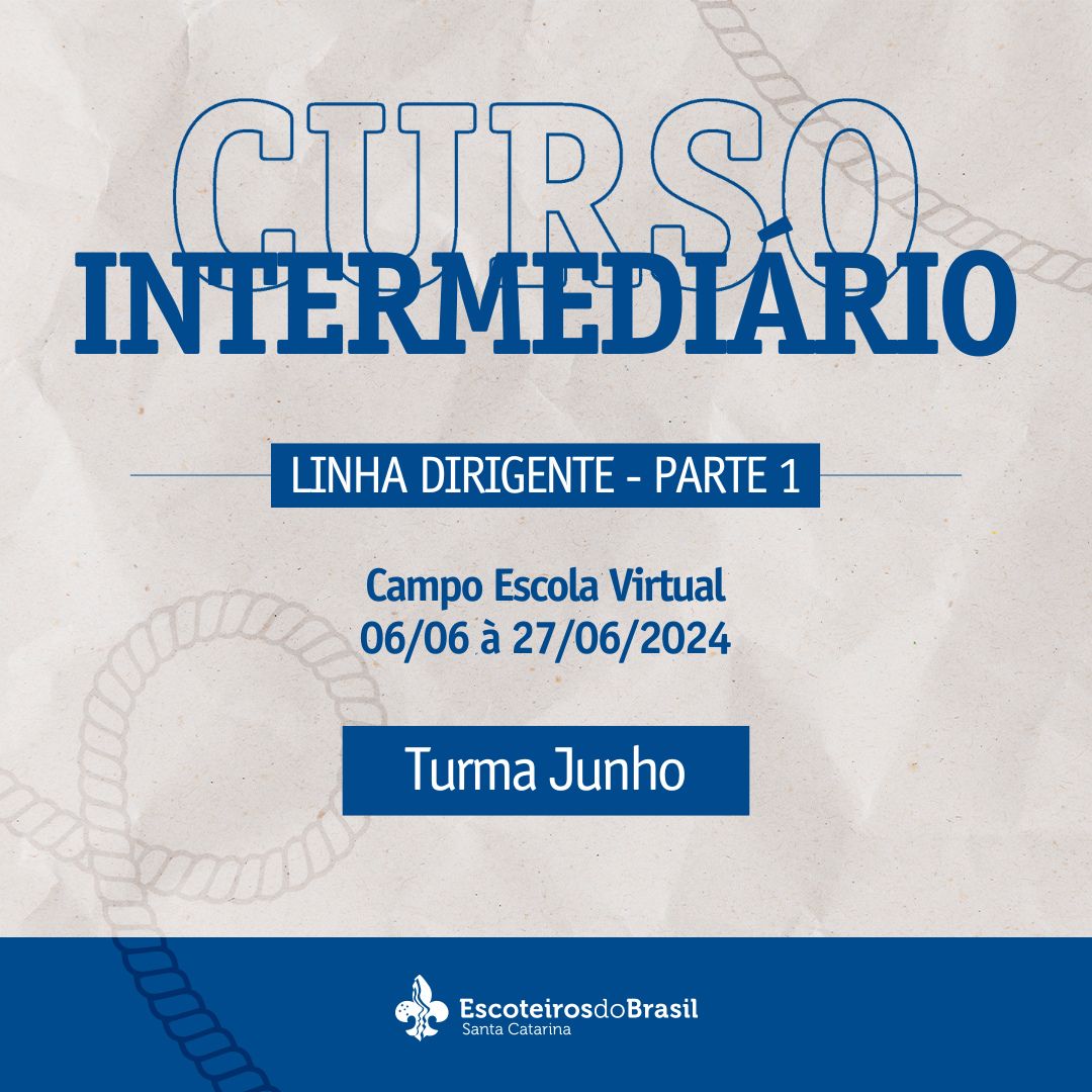 Curso Intermediário Dirigente SC - Parte 1 - Turma Junho - 2024